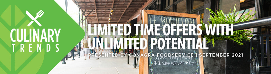 Culinary Trends: Limited Time Offers with Unlimited Potential
