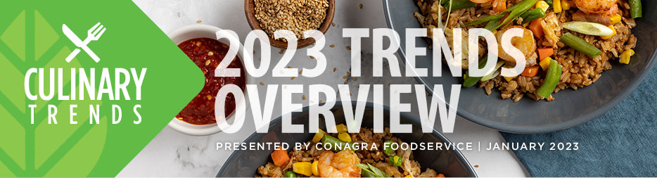 Culinary Trends: 2023 Trends Overview